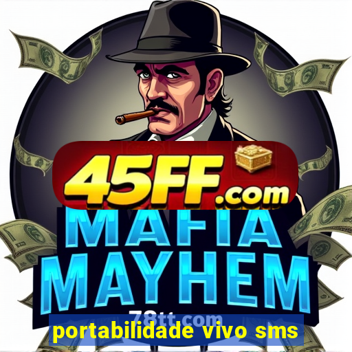 portabilidade vivo sms